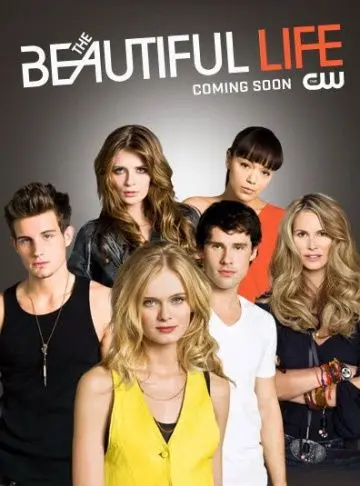 Красивая жизнь / The Beautiful Life: TBL (2009) cериал скачать через торрет бесплатно в хорошем качестве