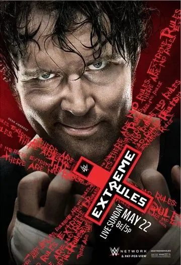 WWE Экстремальные правила / WWE Extreme Rules (2016) фильм скачать через торрет бесплатно в хорошем качестве