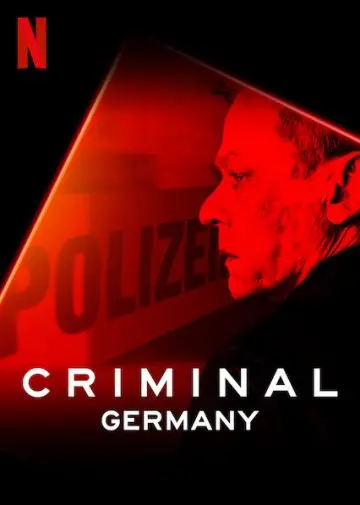 Преступник: Германия / Criminal: Germany (2019) cериал скачать через торрет бесплатно в хорошем качестве