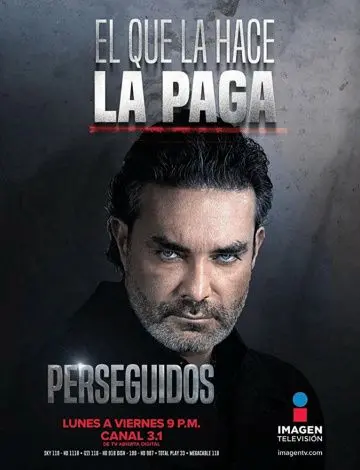 Преследуемые / Perseguidos (2016) cериал скачать через торрет бесплатно в хорошем качестве