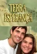 Земля любви, земля надежды / Esperança (2002) cериал скачать через торрет бесплатно в хорошем качестве