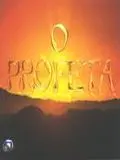 Пророк / O Profeta (2006) cериал скачать через торрет бесплатно в хорошем качестве