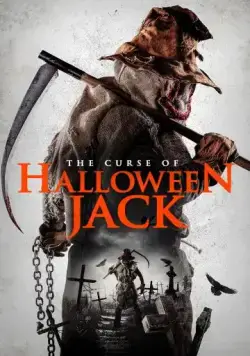 Проклятие Хэллоуинского Джека / The Curse of Halloween Jack (2019) фильм скачать через торрет бесплатно в хорошем качестве