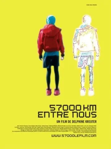 57000 км между нами / 57000 km entre nous (2008) фильм скачать через торрет бесплатно в хорошем качестве