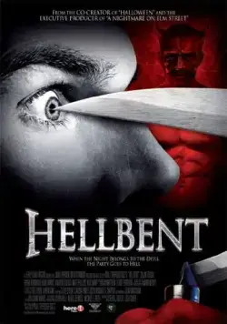 Одержимый / HellBent (2004) фильм скачать через торрет бесплатно в хорошем качестве
