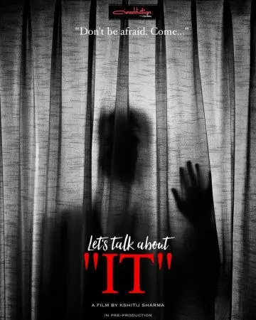 Давай поговорим об «этом» / Let's Talk About 'It' (2017) фильм скачать через торрет бесплатно в хорошем качестве