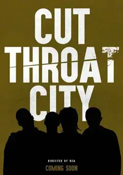 Город головорезов / Cut Throat City (2020) фильм скачать через торрет бесплатно в хорошем качестве