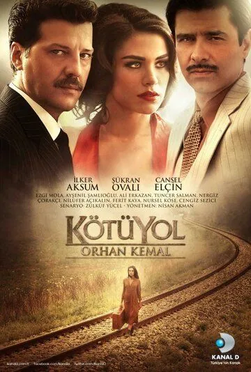 Плохой путь / Kötü Yol (2012) сериал скачать через торрет бесплатно в хорошем качестве