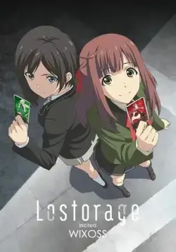 Лострейдж: Побуждение WIXOSS / Lostorage incited Wixoss (2016) cериал мультфильм аниме скачать через торрет бесплатно в хорошем качестве