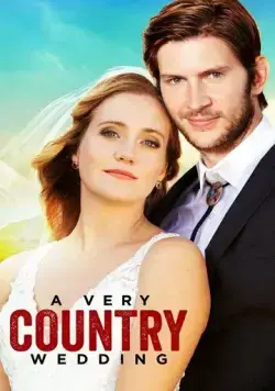Тихая свадьба / A Very Country Wedding (2019) фильм скачать через торрет бесплатно в хорошем качестве