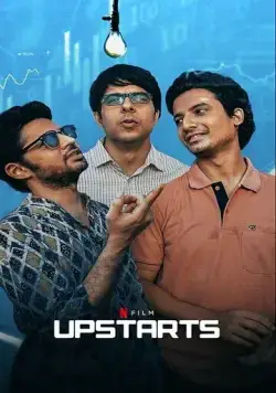 Наверху / Upstarts (2019) фильм скачать через торрет бесплатно в хорошем качестве