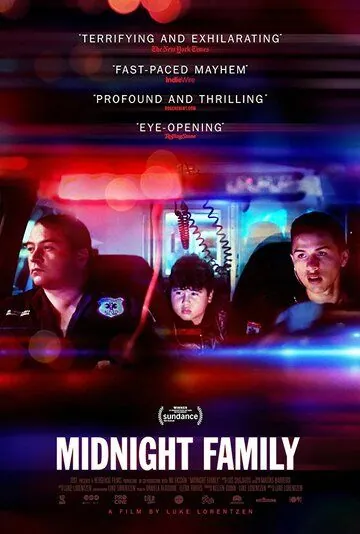 Полуночная семья / Midnight Family (2019) фильм скачать через торрет бесплатно в хорошем качестве