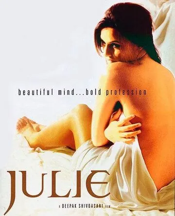 Джулия: Исповедь элитной проститутки / Julie (2004) фильм скачать через торрет бесплатно в хорошем качестве