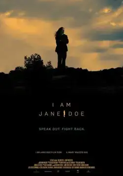 Я – Джейн Доу / I am Jane Doe (2017) фильм скачать через торрет бесплатно в хорошем качестве