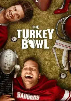 Кубок индейки / The Turkey Bowl (2019) фильм скачать через торрет бесплатно в хорошем качестве