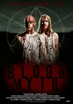 Кровавый миф / Blood Myth (2019) фильм скачать через торрет бесплатно в хорошем качестве