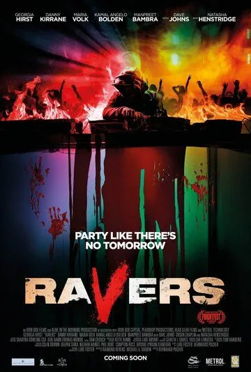 Рейверы / Ravers (2018) фильм скачать через торрет бесплатно в хорошем качестве
