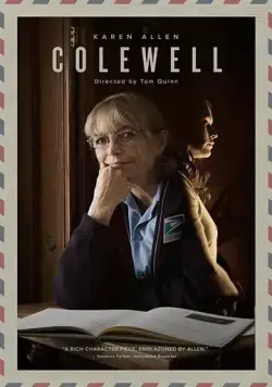 Коулуэлл / Colewell (2019) фильм скачать через торрет бесплатно в хорошем качестве
