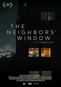 Окно напротив / The Neighbors' Window (2019) фильм скачать через торрет бесплатно в хорошем качестве