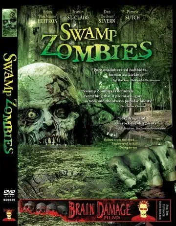 Зомби из болота / Swamp Zombies!!! (2005) фильм скачать через торрет бесплатно в хорошем качестве