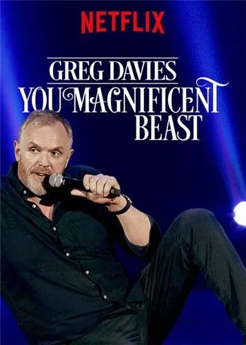 Грэг Дэвис: Ты, прекрасный зверь / Greg Davies: You Magnificent Beast (2018) фильм скачать через торрет бесплатно в хорошем качестве