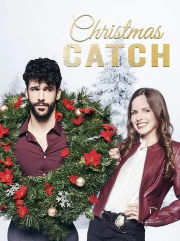Рождественский улов / Christmas Catch (2018) фильм скачать через торрет бесплатно в хорошем качестве