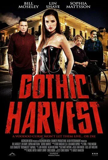 Готический урожай / Gothic Harvest (2019) фильм скачать через торрет бесплатно в хорошем качестве