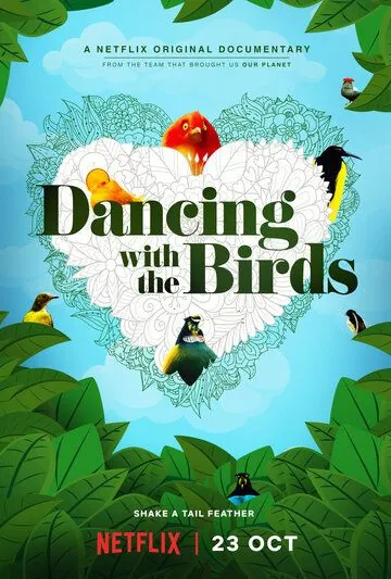Танцы с птицами / Dancing with the Birds (2019) cериал скачать через торрет бесплатно в хорошем качестве