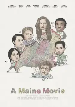Выходные в штате Мэн / A Maine Movie (2018) фильм скачать через торрет бесплатно в хорошем качестве