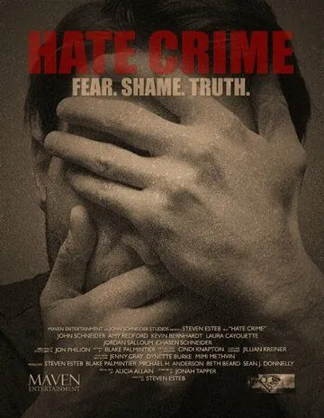 Преступление на почве ненависти / Hate Crime (2017) фильм скачать через торрет бесплатно в хорошем качестве