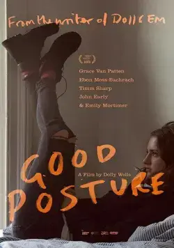 Хорошая осанка / Good Posture (2019) фильм скачать через торрет бесплатно в хорошем качестве