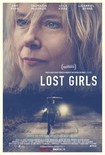 Пропавшие девушки / Lost Girls (2020) фильм скачать через торрет бесплатно в хорошем качестве