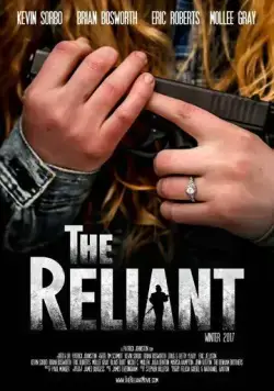 Самоуверенный / The Reliant (2019) фильм скачать через торрет бесплатно в хорошем качестве