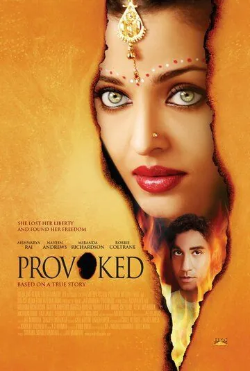 Спровоцированная / Provoked: A True Story (2006) фильм скачать через торрет бесплатно в хорошем качестве