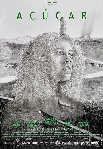 Сахар / Açúcar (2017) фильм скачать через торрет бесплатно в хорошем качестве