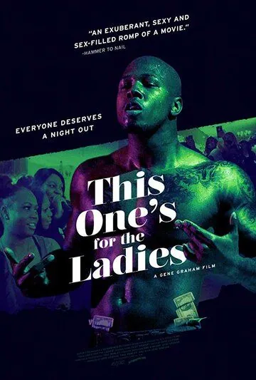 This One's for the Ladies (2018) фильм скачать через торрет бесплатно в хорошем качестве