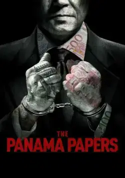 Панамское досье / The Panama Papers (2018) фильм скачать через торрет бесплатно в хорошем качестве