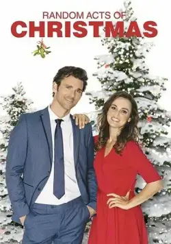 Внезапные проявления Рождества / Random Acts of Christmas (2019) фильм скачать через торрет бесплатно в хорошем качестве