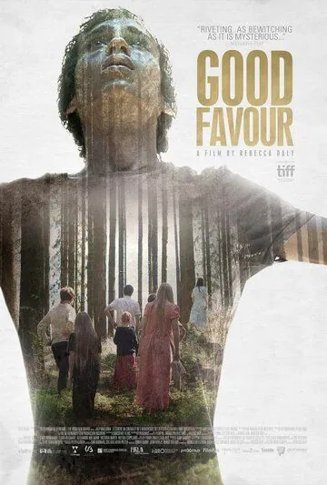 Благодать / Good Favour (2017) фильм скачать через торрет бесплатно в хорошем качестве