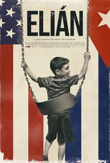 Elián (2017) фильм скачать через торрет бесплатно в хорошем качестве