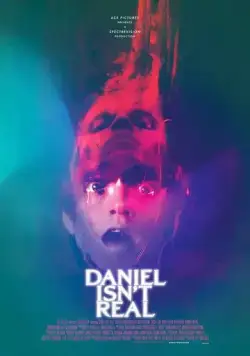 Дэниел ненастоящий / Daniel Isn`t Real (2019) фильм скачать через торрет бесплатно в хорошем качестве