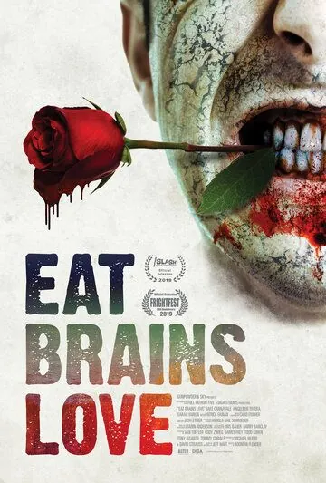 Ешь, мозги, люби / Eat Brains Love (2019) фильм скачать через торрет бесплатно в хорошем качестве