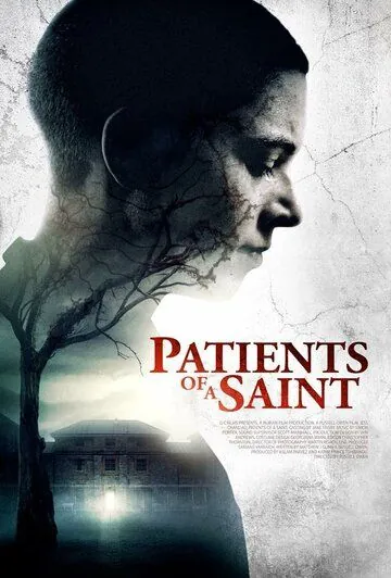 Заключенный Зеро / Patients of a Saint (2019) фильм скачать через торрет бесплатно в хорошем качестве