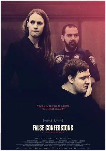 Ложные признания / False Confessions (2018) фильм скачать через торрет бесплатно в хорошем качестве