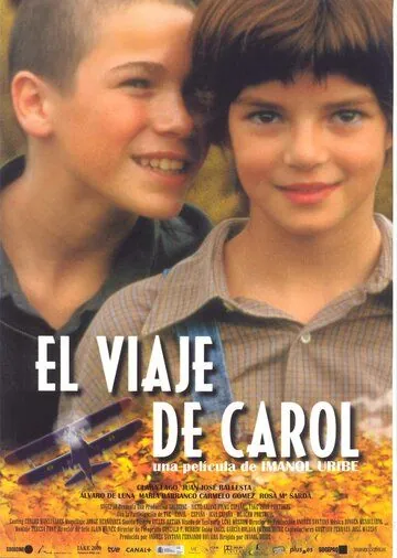Путешествие Кэрол / El viaje de Carol (2002) фильм скачать через торрет бесплатно в хорошем качестве