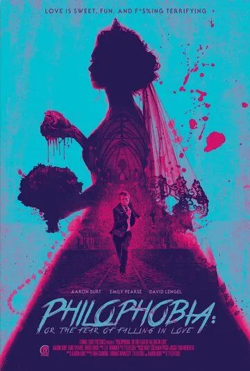 Филофобия: Страх влюблённости / Philophobia: or the Fear of Falling in Love (2019) фильм скачать через торрет бесплатно в хорошем качестве