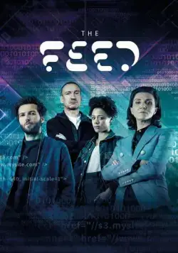 Поток / The Feed (2019) cериал скачать через торрет бесплатно в хорошем качестве