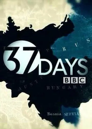 37 дней / 37 Days (2014) cериал скачать через торрет бесплатно в хорошем качестве