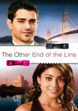 По ту сторону / The Other End of the Line (2008) фильм скачать через торрет бесплатно в хорошем качестве