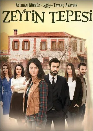 Ветка маслин / Zeytin Tepesi (2014) cериал скачать через торрет бесплатно в хорошем качестве